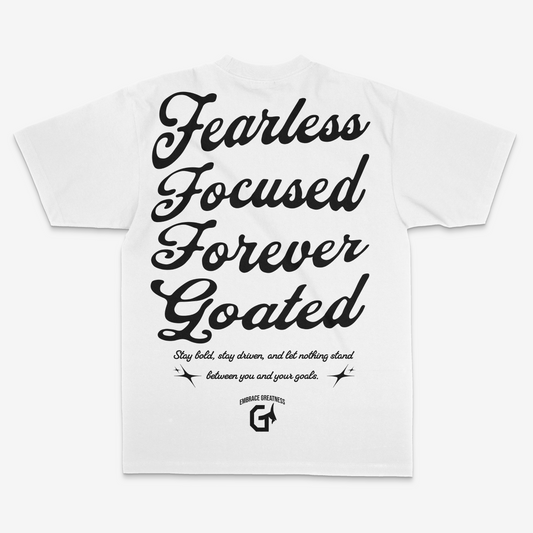 Fearless. Focused. Forever GOATED Tee – Pre-Order Now